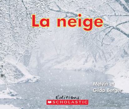 Paperback La Neige [French] Book