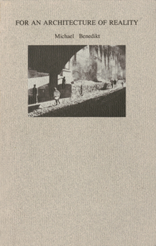 Paperback For an Architecture of Reality Book