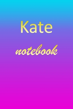 Paperback Kate: Blank Notebook - Wide Ruled Lined Paper Notepad - Writing Pad Practice Journal - Custom Personalized First Name Initia Book