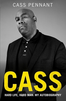 Paperback Cass - Hard Life, Hard Man: My Autobiography Book