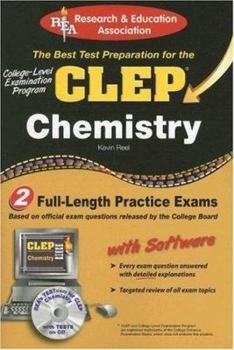 Paperback The Best Test Preparation for the CLEP Chemistry: College-Level Examination Program [With CDROM] Book