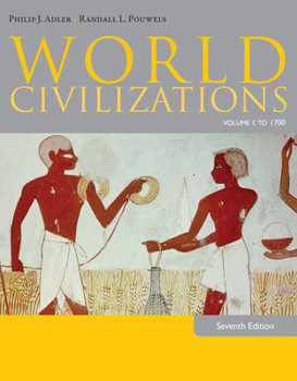 Paperback World Civilizations: Volume I: To 1700 Book