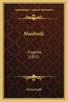 Paperback Manfredi: Tragedia (1851) [Italian] Book