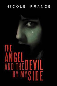Paperback The Angel and the Devil by My Side Book