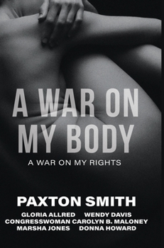 Hardcover A War on My Body: A War on My Rights Book