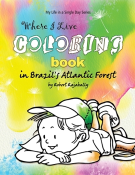 Paperback Where I Live - Coloring Book: Brazil Book