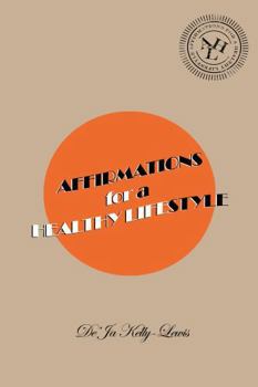 Paperback Affirmations for a Healthy Lifestyle Book