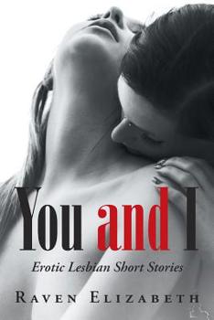 Paperback You and I: Erotic Lesbian Short Stories Book