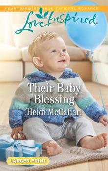 Mass Market Paperback Their Baby Blessing [Large Print] Book