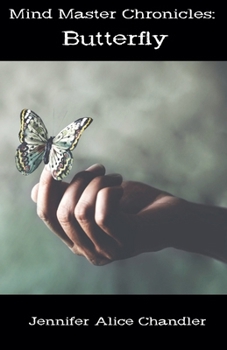 Paperback Mind Master Chronicles: Butterfly Book