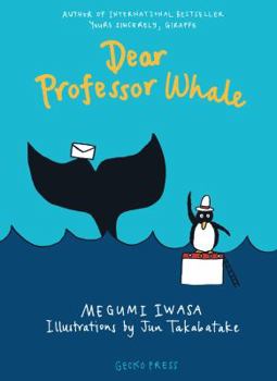 Hardcover Dear Professor Whale Book