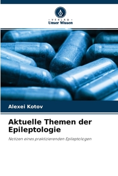 Paperback Aktuelle Themen der Epileptologie [German] Book