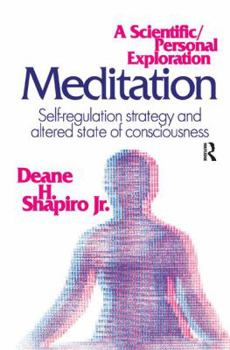 Hardcover Meditation: Self-regulation Strategy and Altered State of Consciousness Book