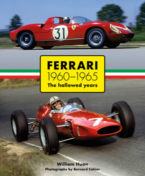 Hardcover Ferrari: 1960-1965 the Hallowed Years Book