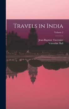 Hardcover Travels in India; Volume 2 Book