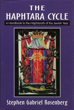 Haphtara Cycles: A Handbook to the Haphtaroth of the Jewish Year