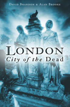 Hardcover London: City of the Dead Book