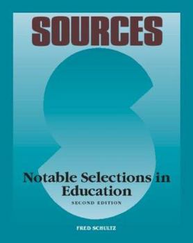 Paperback Sources: Notable Selections in Education Book