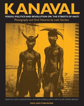 Paperback Kanaval: Vodou, Politics and Revolution on the Streets of Haiti Book