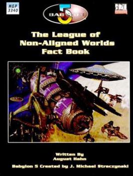 Babylon 5: The League of Non-Aligned Worlds (Babylon 5) - Book  of the Babylon 5 omniverse