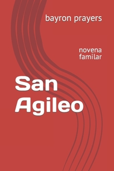 Paperback San Agileo: novena familar [Spanish] Book