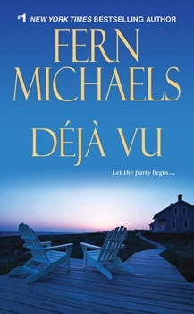 Deja Vu - Book #19 of the Sisterhood