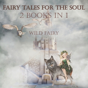 Paperback Fairy Tales For The Soul: 2 Books In 1 Book