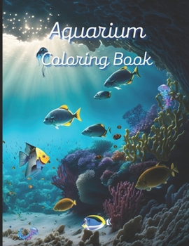 Paperback Aquarium Coloring Book: A painting fun for children and adults Book