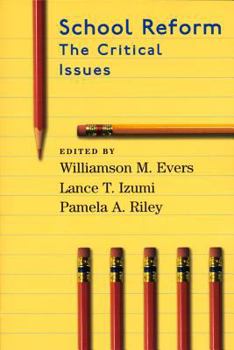 Paperback School Reform: The Critical Issues Book