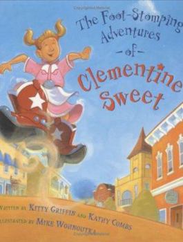 Hardcover The Foot-Stomping Adventures of Clementine Sweet Book