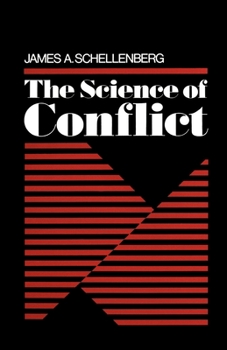 Paperback The Science of Conflict Book