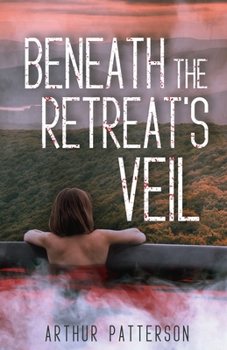 Paperback Beneath The Retreat's Veil Book