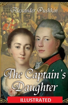 The Daughter of the Commandant Illustrated