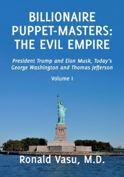Paperback Billionaire Puppet-masters: The Evil Empire Book