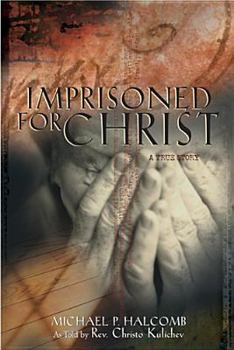 Paperback Imprisoned for Christ Book