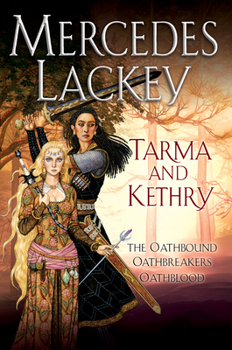 Tarma and Kethry - Book  of the Valdemar: Vows and Honor
