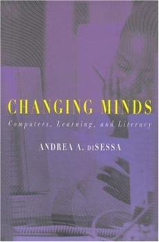 Paperback Changing Minds: Computers, Learning, and Literacy Book