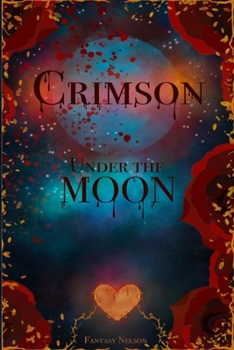 Paperback Crimson Under The Moon Book