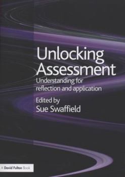 Paperback Unlocking Assessment: Understanding for Reflection and Application Book