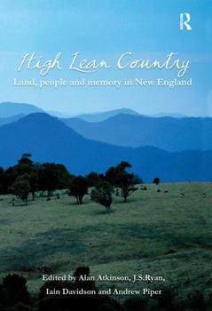 Hardcover High Lean Country: Land, People and Memory in New England Book