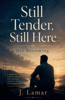 Paperback Still Tender, Still Here Book