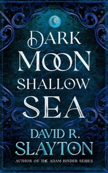 Paperback Dark Moon, Shallow Sea Book