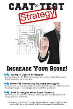 Paperback CAAT Test Strategy: Winning Multiple Choice Strategies for the Canadian Adult Achievement Test Book