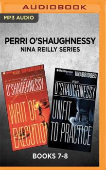 MP3 CD Perri O'Shaughnessy Nina Reilly Series: Books 7-8: Writ of Execution & Unfit to Practice Book