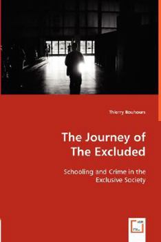 Paperback The Journey of The Excluded Book