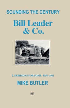 Paperback Sounding the Century: Bill Leader & Co Book