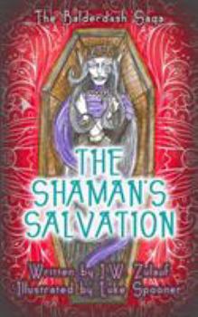 Paperback The Shaman's Salvation Book