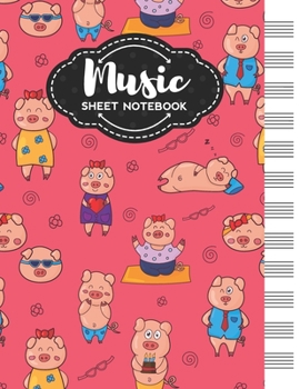 Paperback Music Sheet Notebook: Blank Staff Manuscript Paper with Cute Pigs Design Themed Cover Book