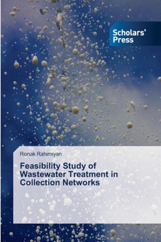 Paperback Feasibility Study of Wastewater Treatment in Collection Networks Book