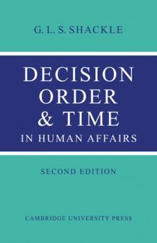 Paperback Decision Order and Time in Human Affairs Book